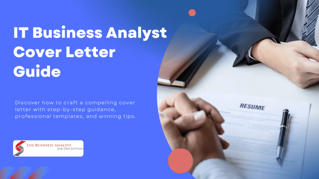 IT Business Analyst cover letter example and guide for writing professional job application letters